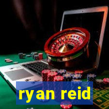 ryan reid